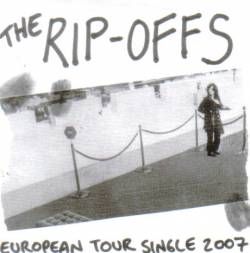 The Rip Offs : European Tour Single 2007